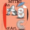 Mothering Myths - An ABC Of Art, Birth And Care