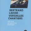 Bertrand Lavier : Versailles Chantiers (DVD) -Yvon Lambert Soldes 25548 3ea88cf2636e4c05ab07f8c49611fd3c