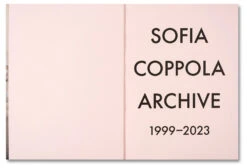 Sofia Coppola - Archive -Yvon Lambert Soldes Archive 06copy 43f0a666 74c5 4d0e b8da 7e269163cd15 2100x jpg