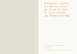 Gérard Berréby - Documents Relatifs à L'édition Pirate Du Traité Du Style De Louis Aragon Par Gérard Berréby -Yvon Lambert Soldes BERREBY LIGHT 2
