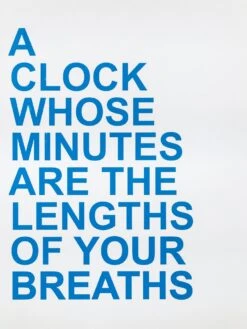 David Horvitz - Proposal For A Clock (Breaths)