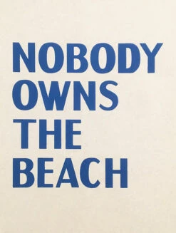 David Horvitz - Nobody Owns The Beach (Print)