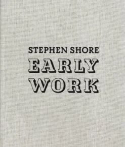 Stephen Shore - Early Work