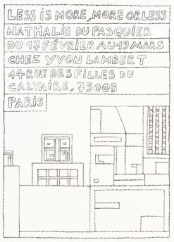 Nathalie Du Pasquier - LESS IS MORE, MORE OR LESS (Poster)