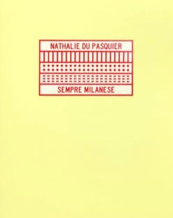 Nathalie Du Pasquier - Sempre Milanese (New Edition)